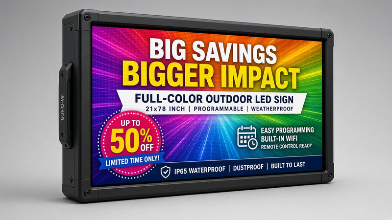 21 x 78 inch Ultra-bright Full Video Color Programmable LED Sign Water and Weather Proof for Outdoor Use