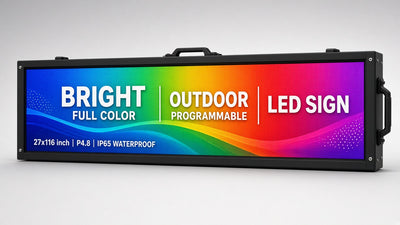 27 x 116 inch Ultra-bright Full Video Color Programmable LED Sign Water and Weather Proof for Outdoor Use